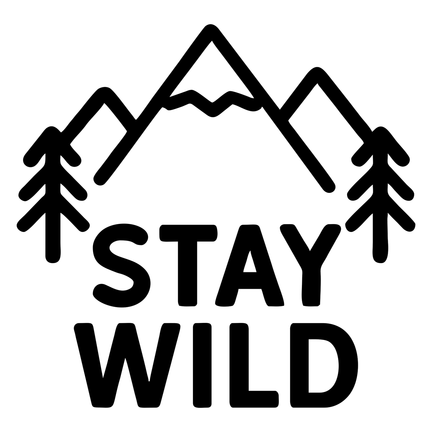 Stay Wild - Digital File - XCS Friendly Tumbler My Custom Designs PNG