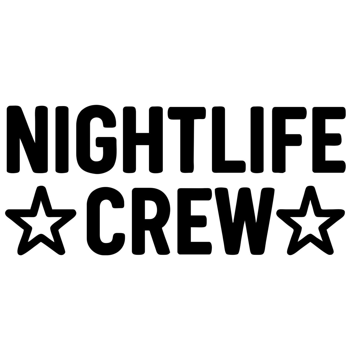 Nightlife Crew Badge - Digital File - XCS Friendly Tumbler My Custom Designs PNG