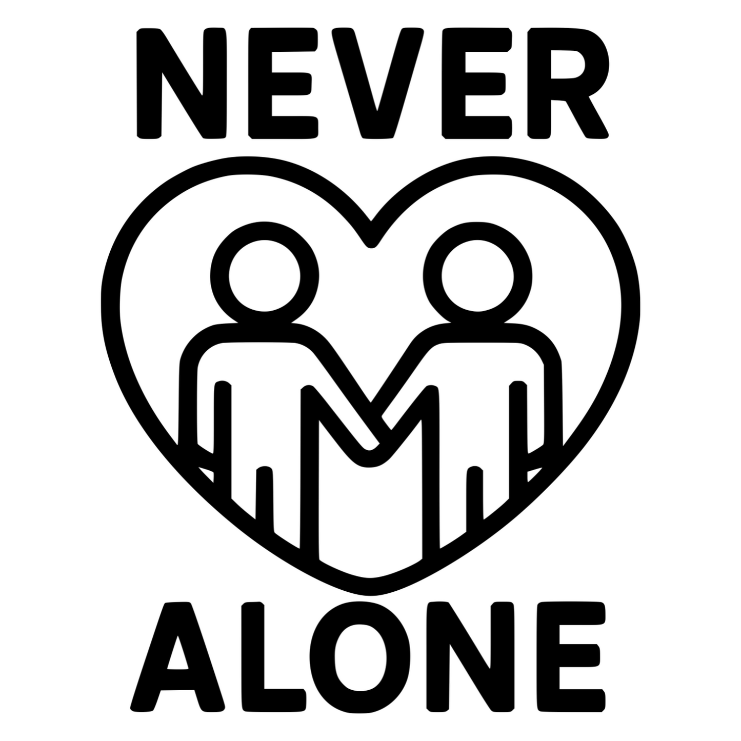 Never Alone Text - Digital File - XCS Friendly Digital My Custom Designs PNG