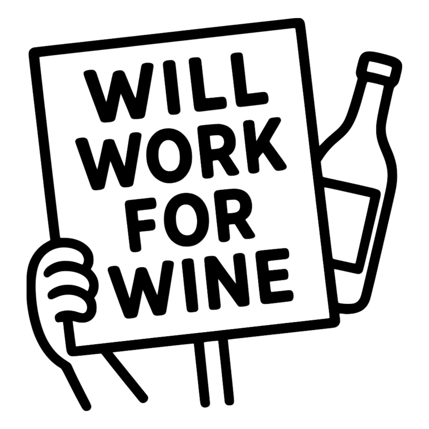 Funny 'Will Work for Wine' - Digital File - XCS Friendly Tumbler My Custom Designs PNG