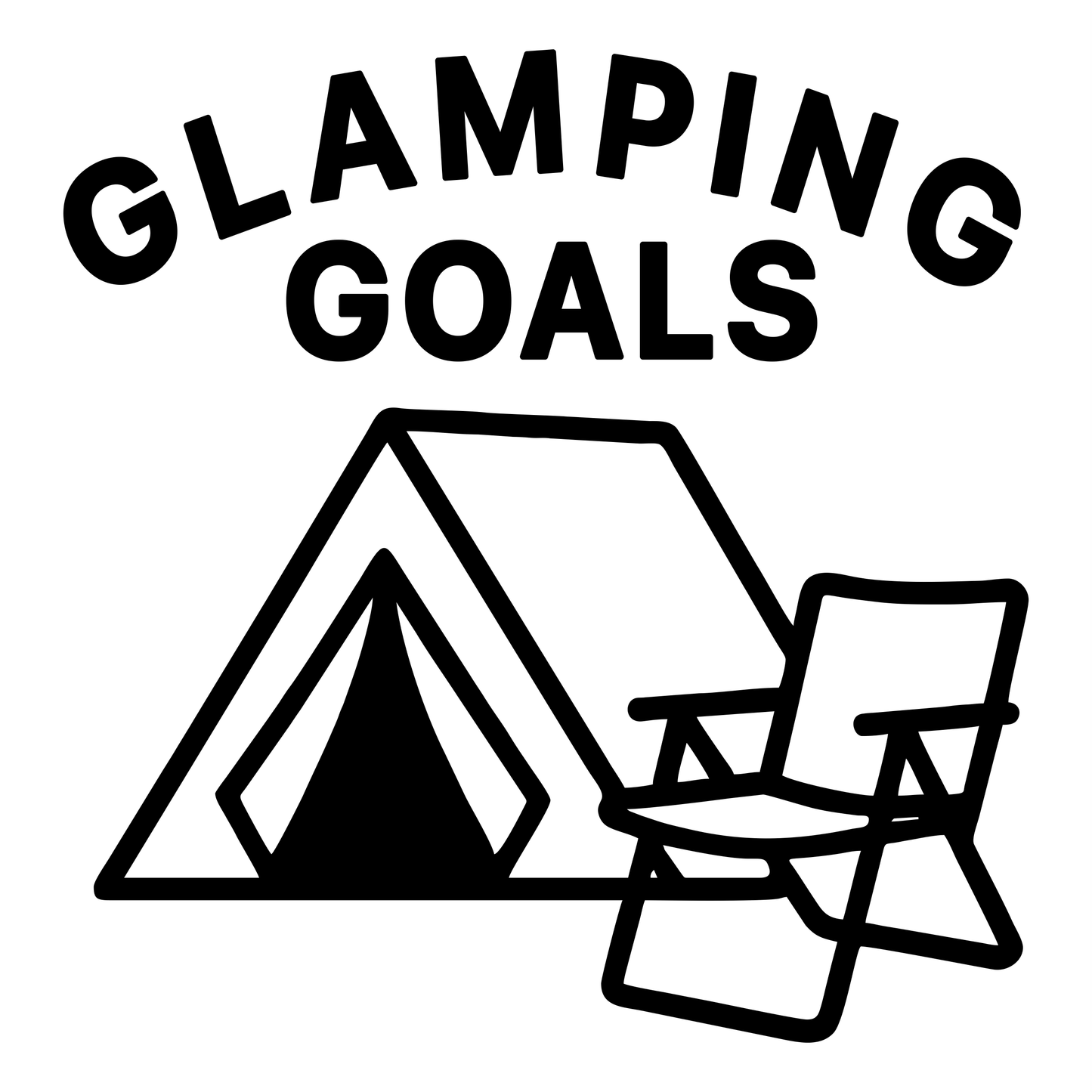 Glamping Goals - Digital File - XCS Friendly Digital My Custom Designs PNG