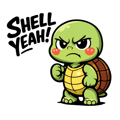 Humor & Whimsy - Shell Yeah - T Shirt Design - Digital File Digital My Custom Designs 300 DPI PNG