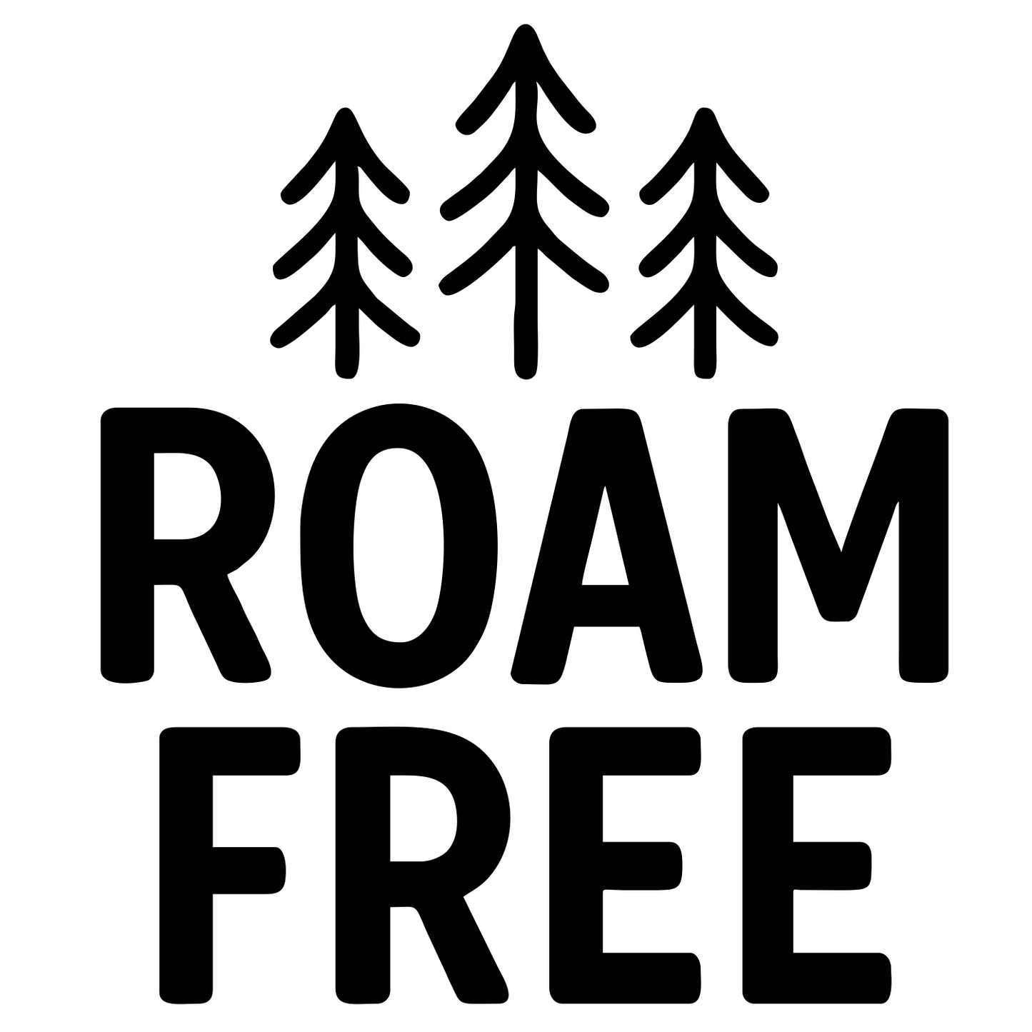 Funny Roam Free - Digital File - XCS Friendly Digital My Custom Designs PNG