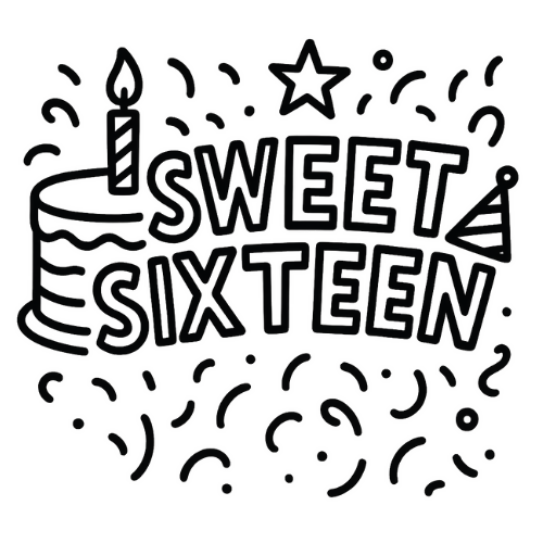 Funny Sweet Sixteen - Digital File - XCS Friendly Tumbler My Custom Designs PNG