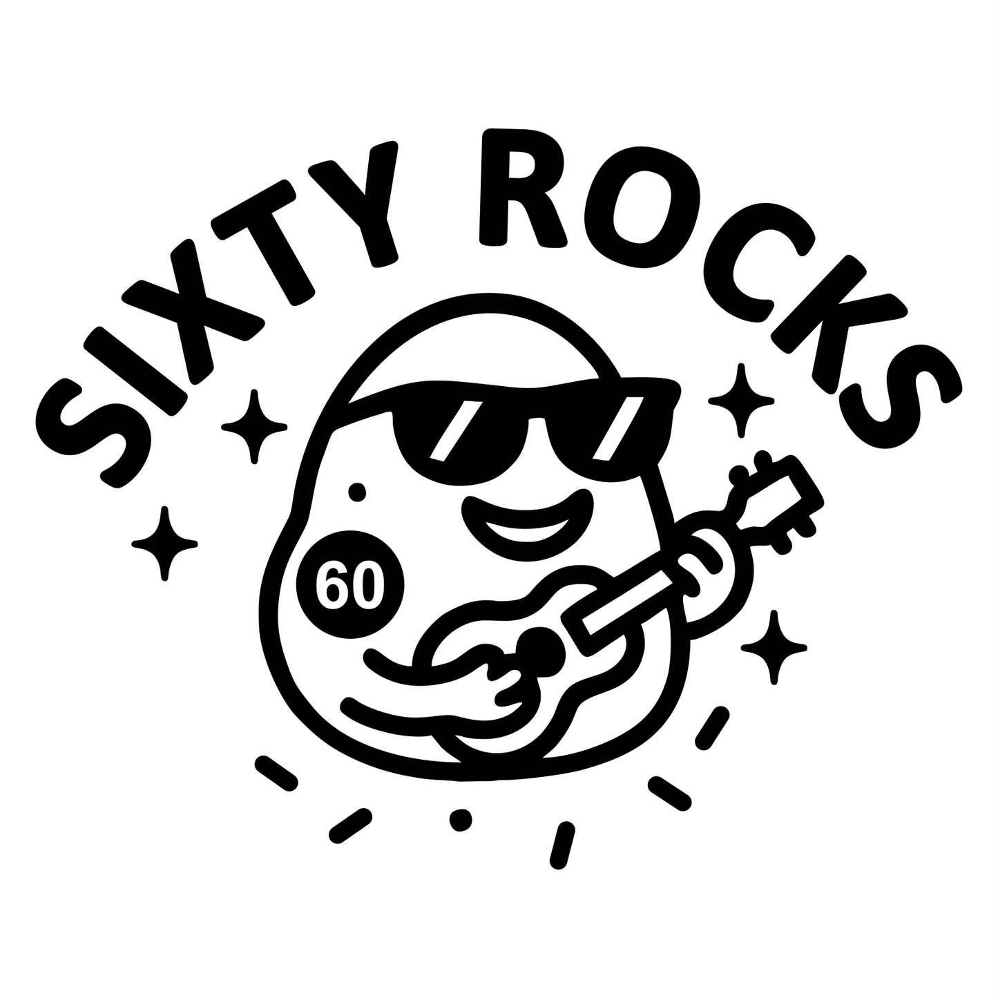 Funny Sixty Rocks - Digital File - XCS Friendly Digital My Custom Designs PNG