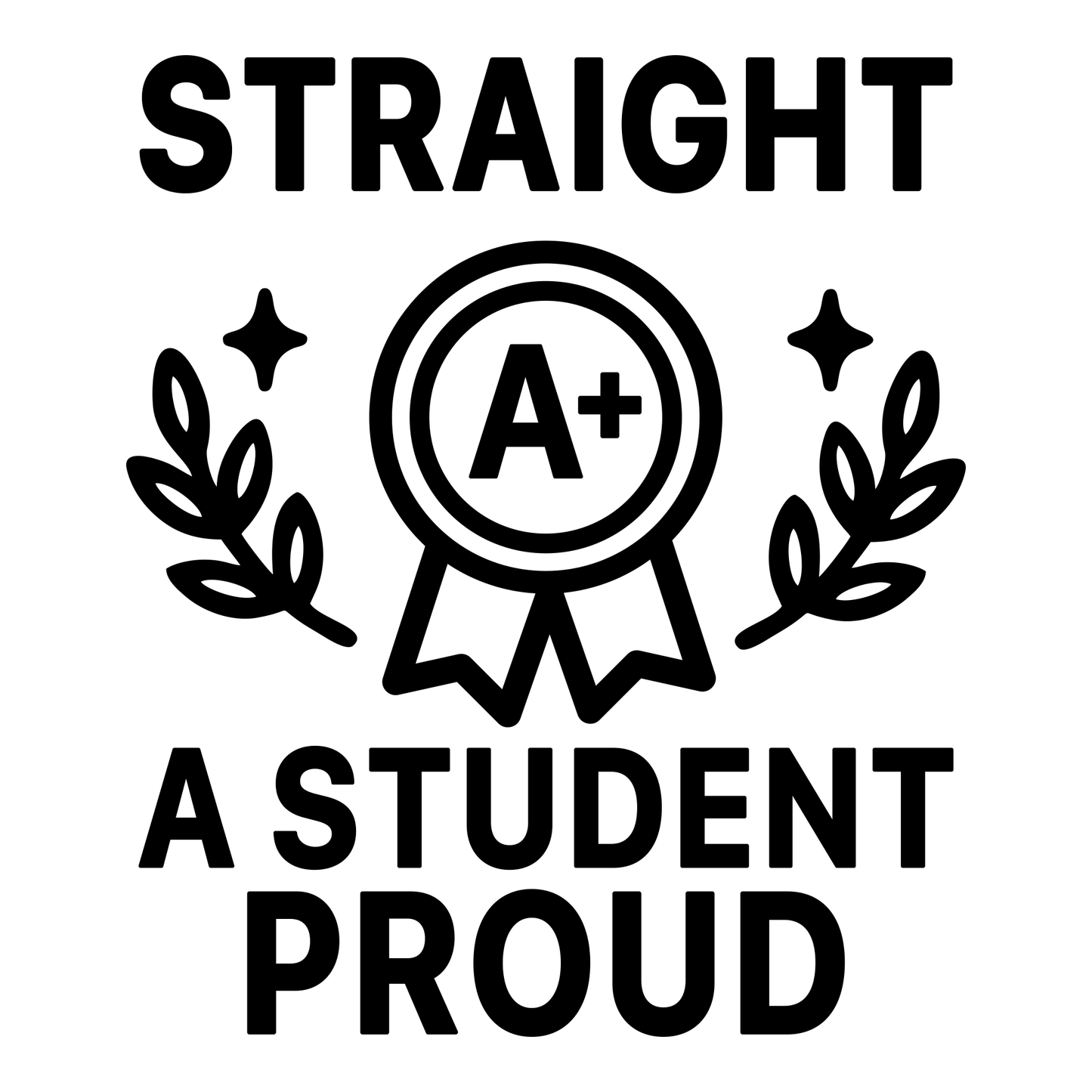 Straight A Student Proud - Digital File - XCS Friendly Tumbler My Custom Designs PNG