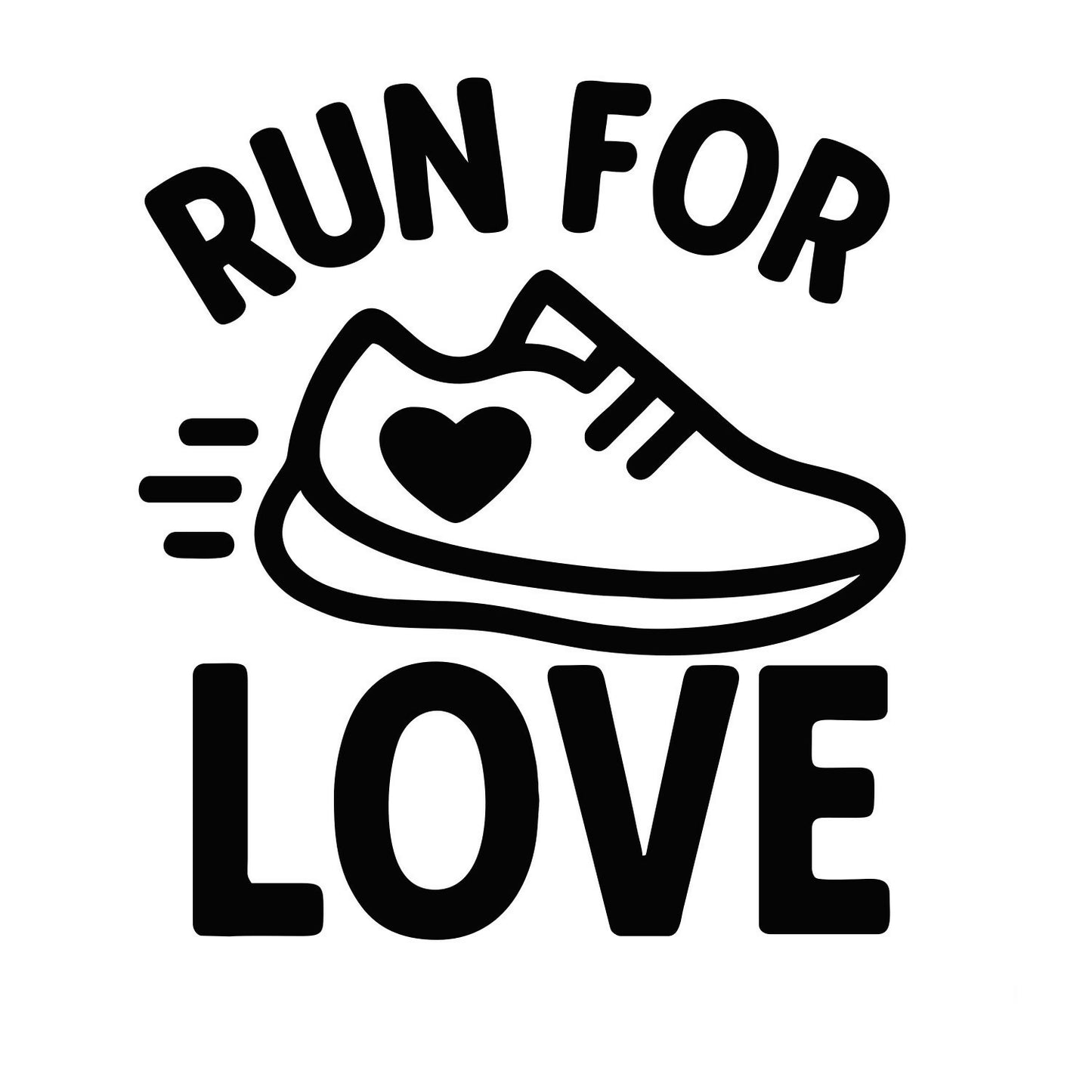 Run for Love - Digital File - XCS Friendly Digital My Custom Designs PNG