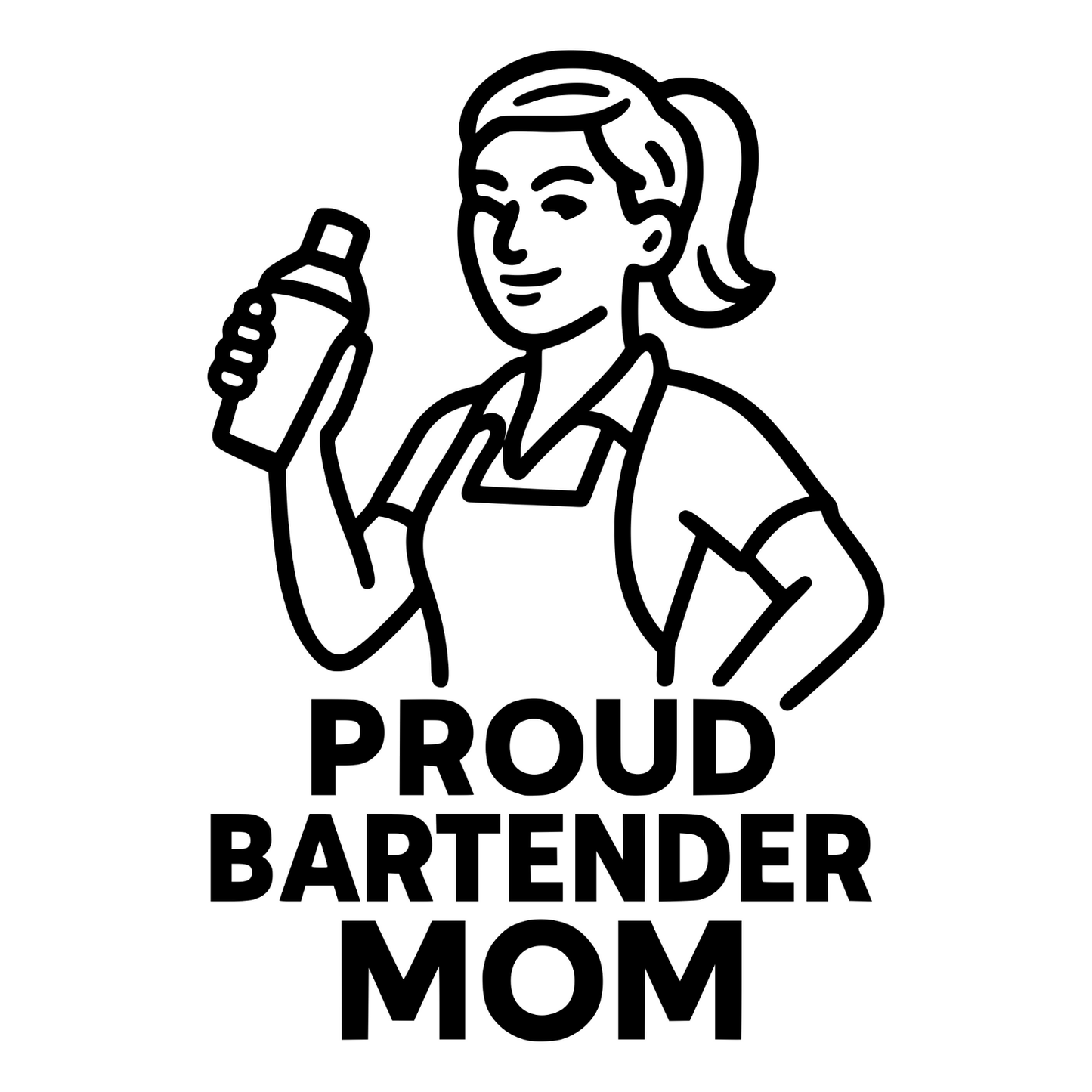 Proud Bartender Mom - Digital File - XCS Friendly Tumbler My Custom Designs PNG