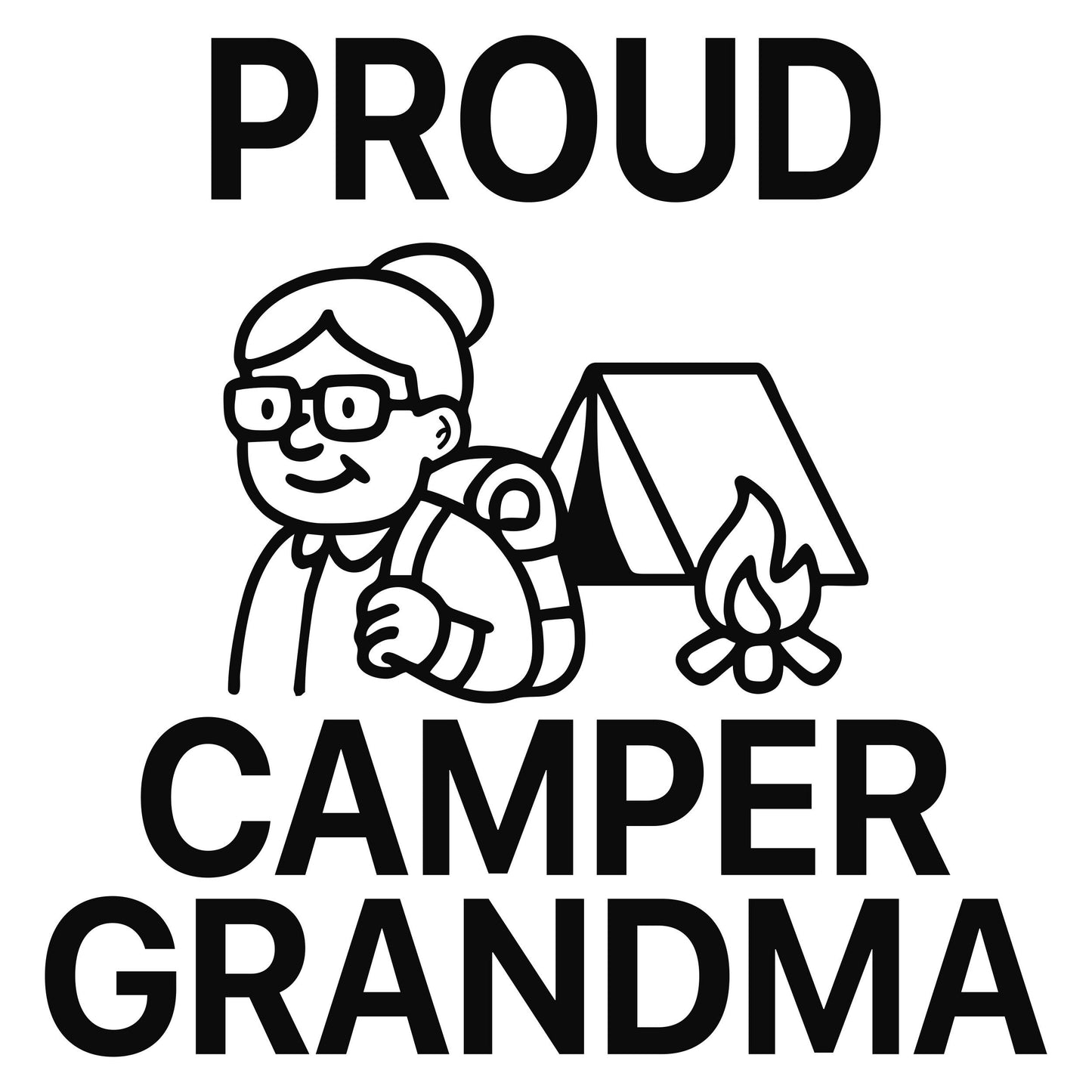 Proud Camper Grandma - Digital File - XCS Friendly Digital My Custom Designs PNG