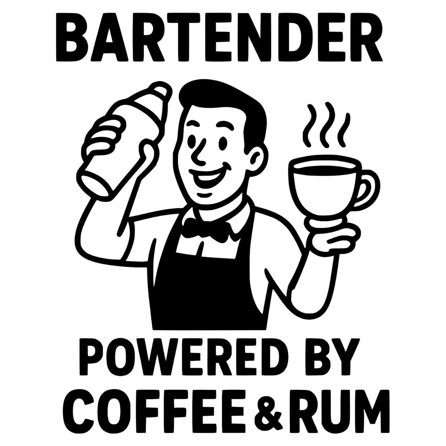 Bartender Powered by Coffee and Rum - Digital File - XCS Friendly Tumbler My Custom Designs PNG