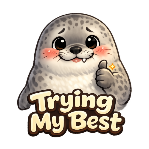 Humor & Whimsy - Harbor Seal Giving Encouragement - T Shirt Designs - Digital File Digital My Custom Designs 300 DPI PNG