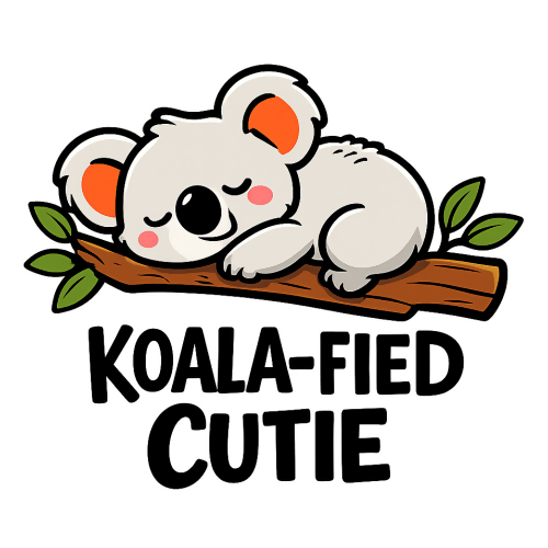Humor & Whimsy - Koalafied Cutie - T Shirt Design - Digital File Digital My Custom Designs 300 DPI PNG