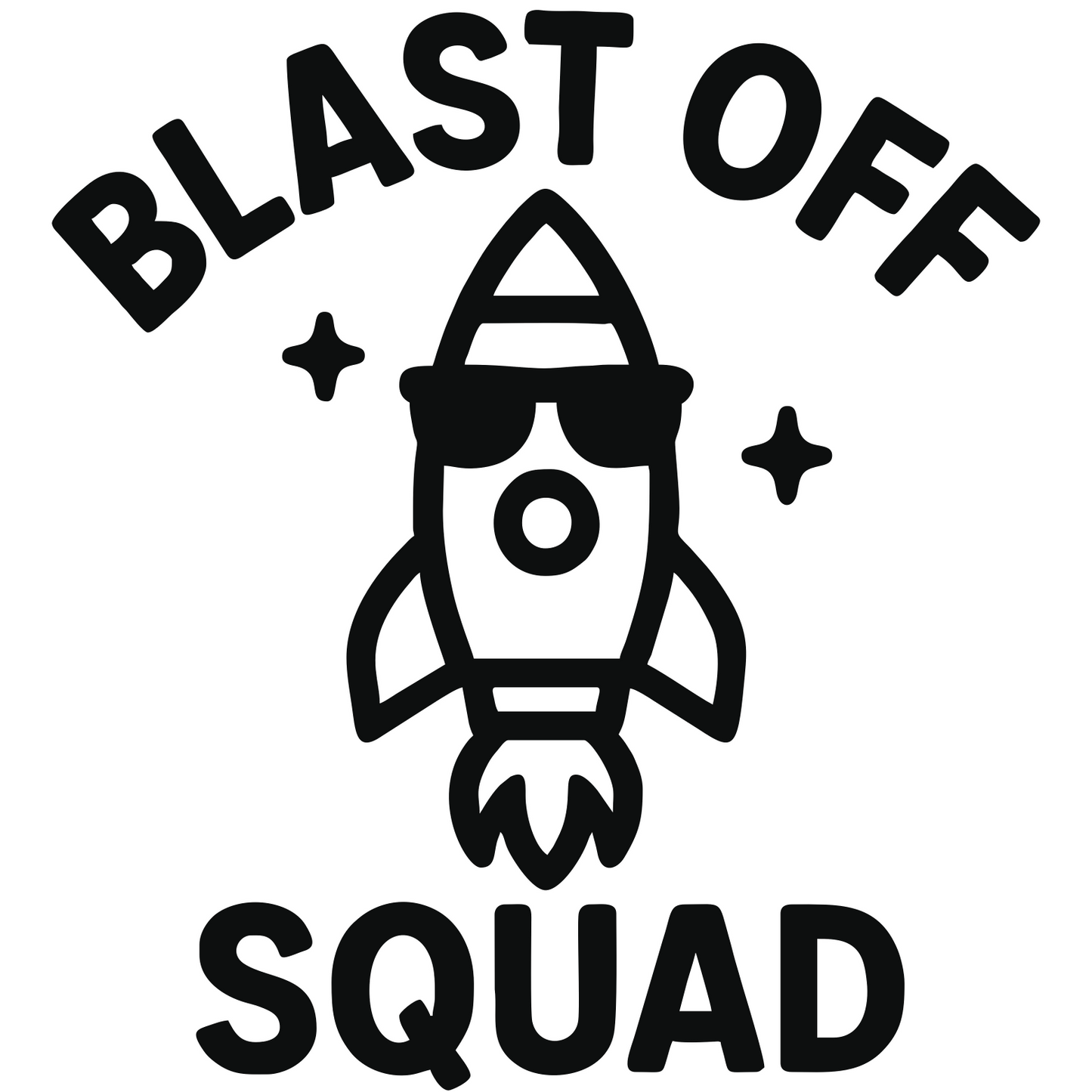 Funny Blast Off Squad - Digital File - XCS Friendly Tumbler My Custom Designs PNG