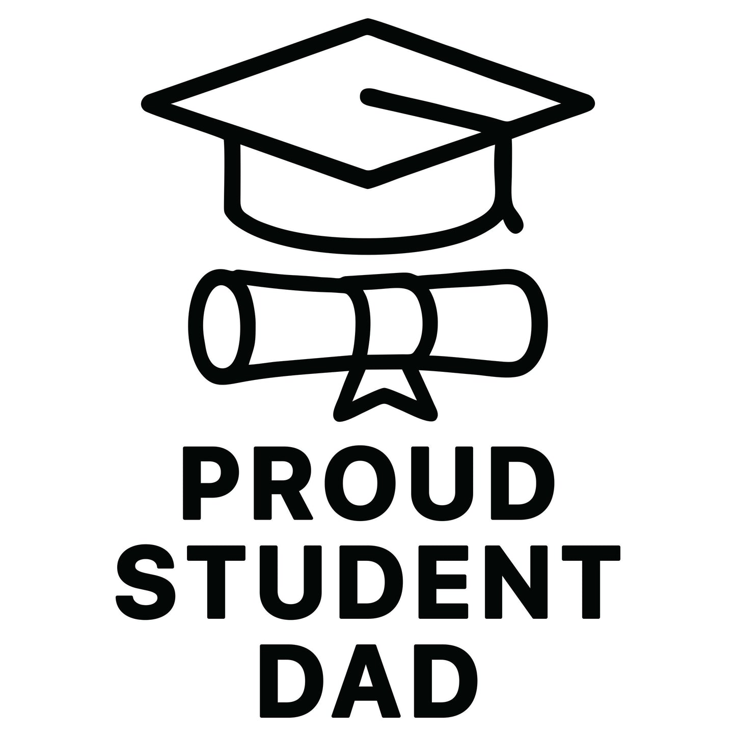 Proud Student Dad - Digital File - XCS Friendly Tumbler My Custom Designs PNG