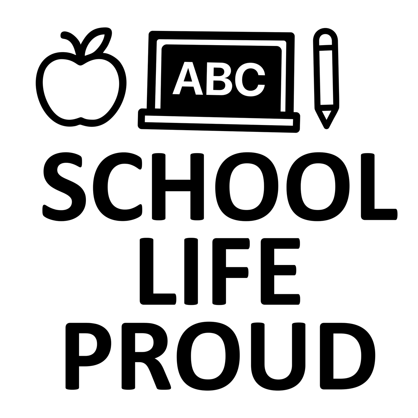 School Life Proud - Digital File - XCS Friendly Tumbler My Custom Designs PNG