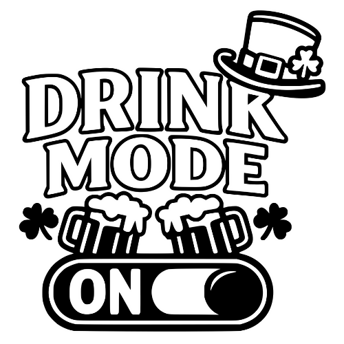 Drink Mode On - Digital File - XCS Friendly Digital My Custom Designs PDF
