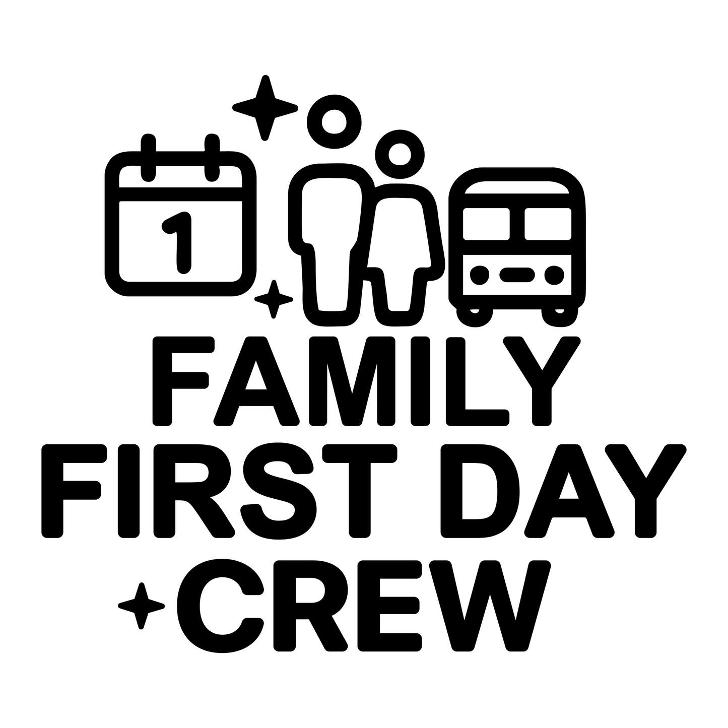 Family First Day Crew - Digital File - XCS Friendly Tumbler My Custom Designs PNG