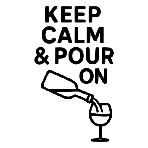 Keep Calm And Pour On - Digital File - XCS Friendly Tumbler My Custom Designs PNG