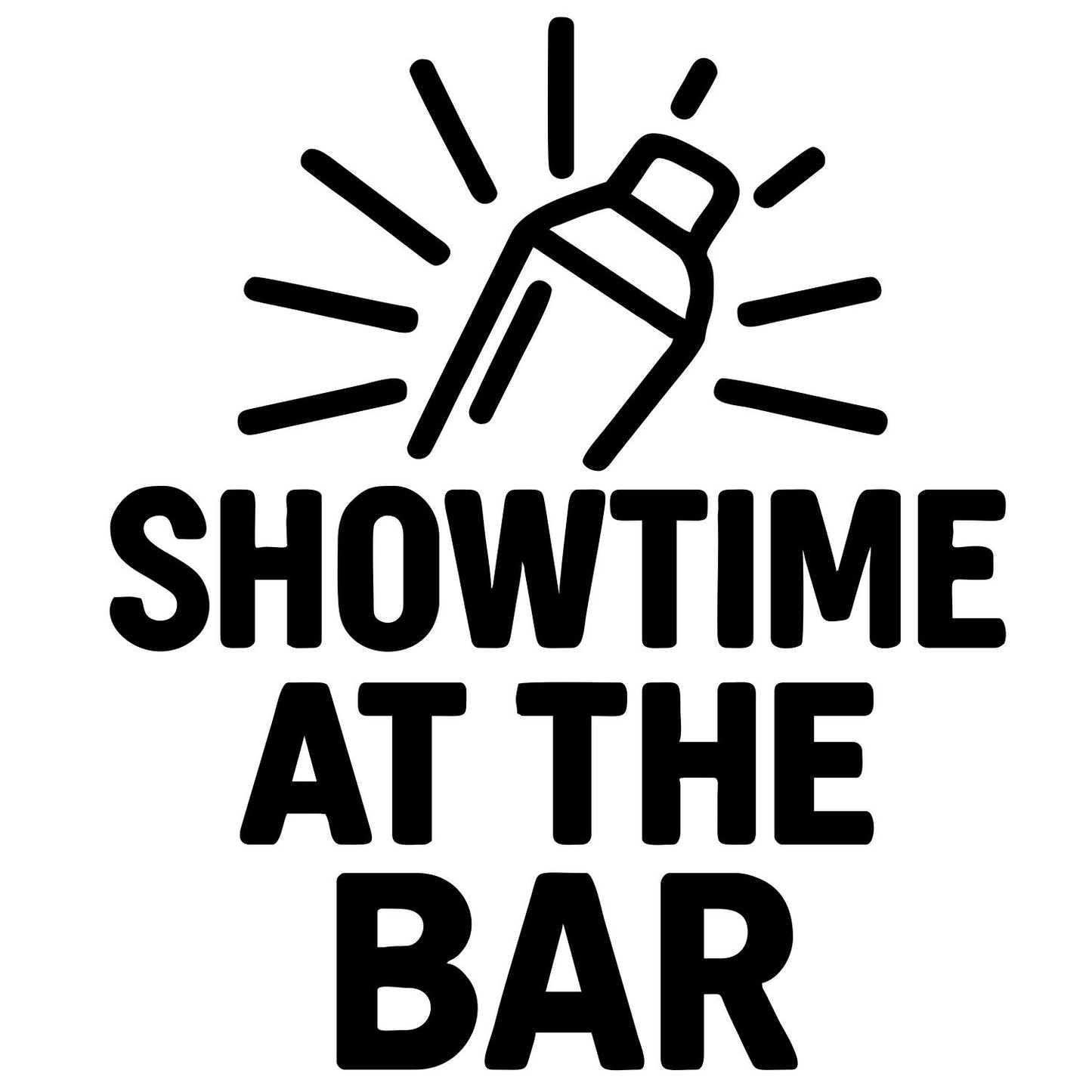 Showtime at the Bar - Digital File - XCS Friendly Tumbler My Custom Designs PNG