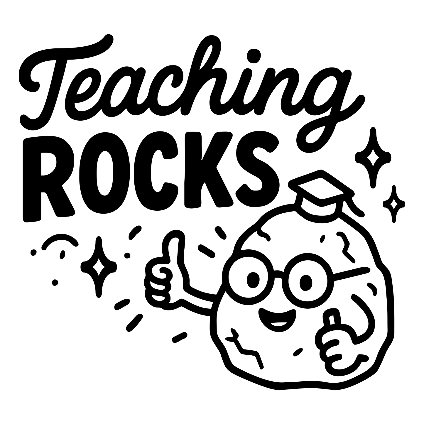 Funny Teaching Rocks Phrase - Digital File - XCS Friendly Digital My Custom Designs PNG
