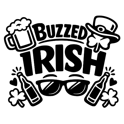 'Buzzed Irish' - Digital File - XCS Friendly Digital My Custom Designs PDF