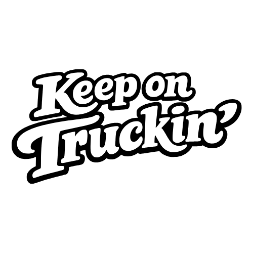 'Keep on Truckin' Phrase - Vector Graphics - Digital File Digital My Custom Designs PDF