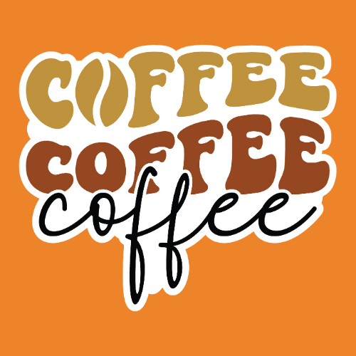 Coffee, Coffee, Coffee - Stickers - Digital File Digital My Custom Designs ZIP File