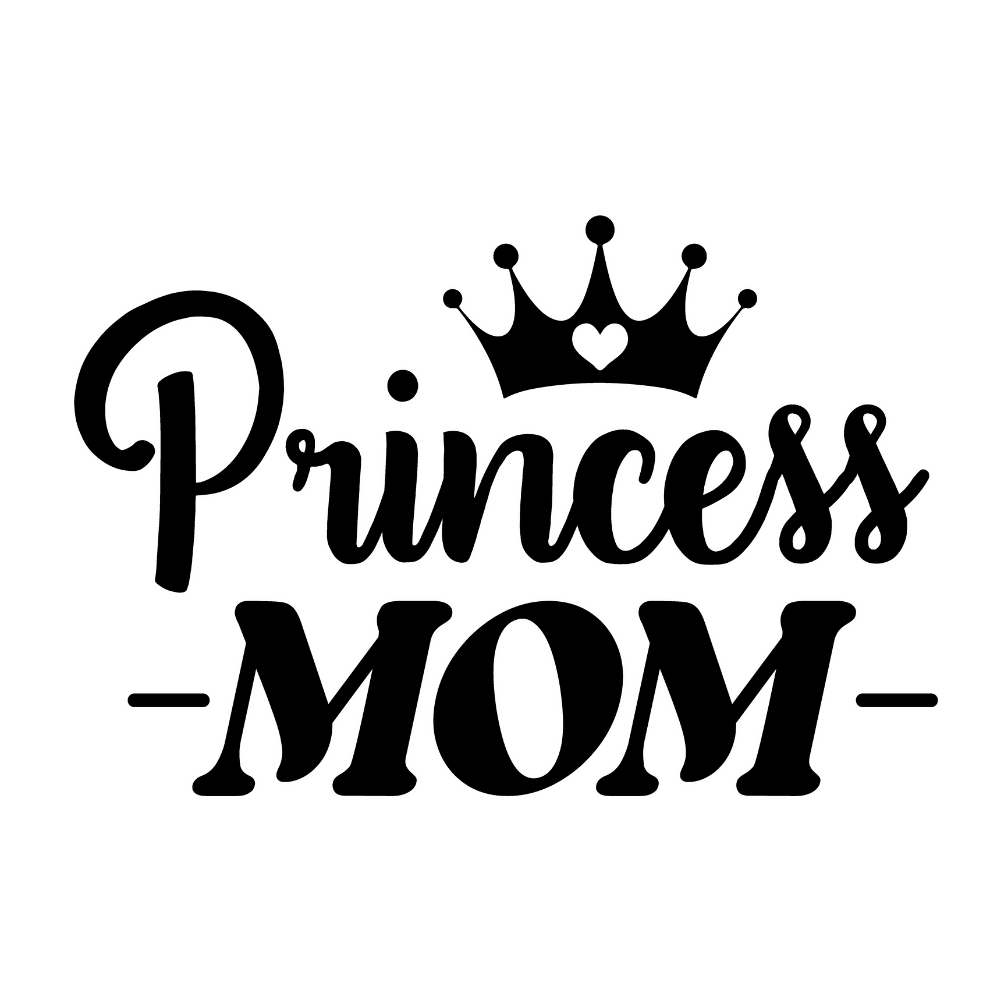 Princess mom - Princess - Vector Graphics - Digital File Digital My Custom Designs ZIP File