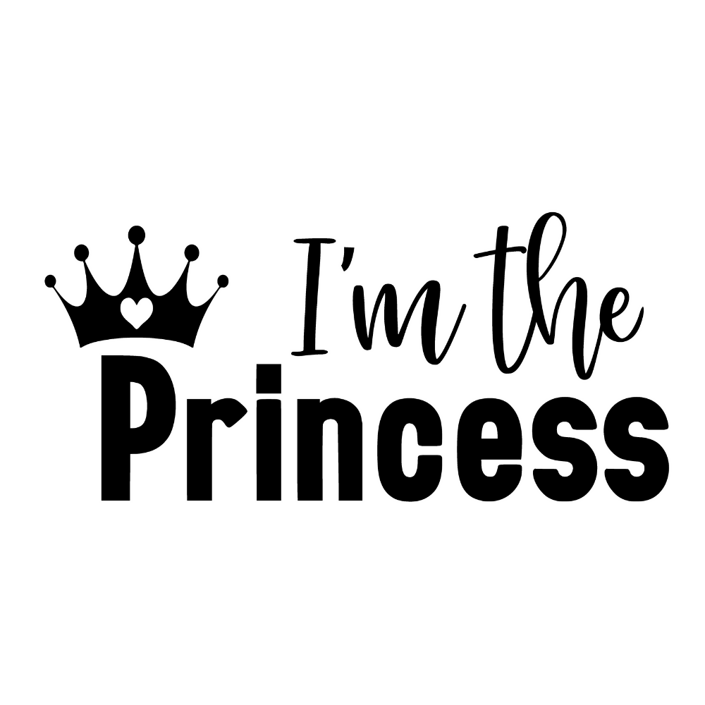 I'm his Princess - Princess - Vector Graphics - Digital File Digital My Custom Designs ZIP File