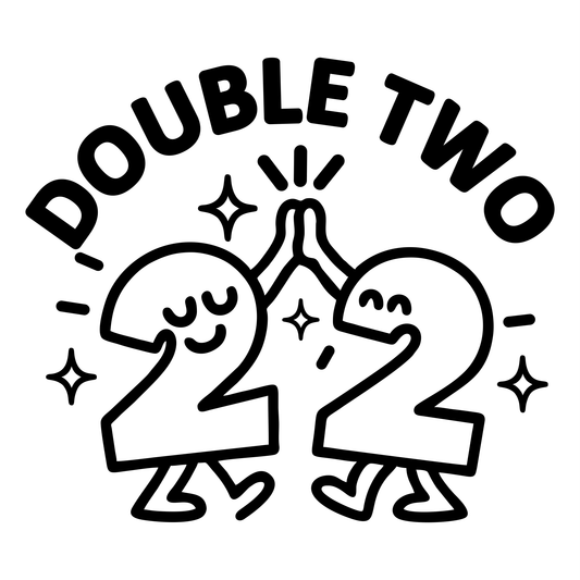 Funny Double Two - Digital File - XCS Friendly Tumbler My Custom Designs PNG