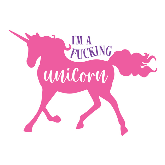 I'm A Fucking Unicorn - Unicorn - T Shirt Designs - Digital File Digital My Custom Designs ZIP File