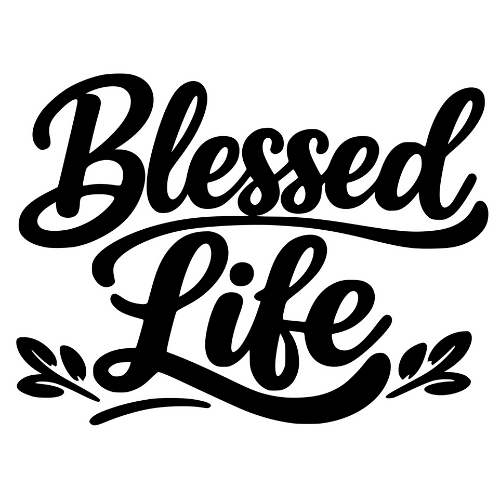 Blessed Life - Digital File - XCS Friendly Digital My Custom Designs PDF
