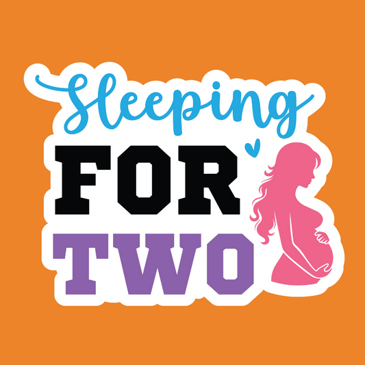Sleeping for Two - Pregnant Stickers - Digital File Digital My Custom Designs ZIP File