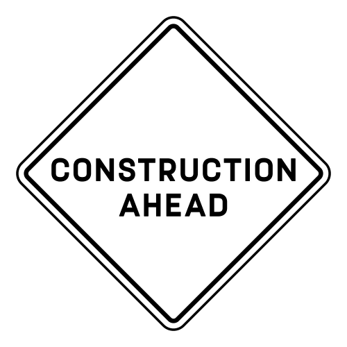 Construction Ahead Sign - Digital File - XCS Friendly Digital My Custom Designs PDF