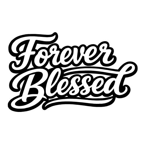 Forever Blessed Text - Vector Graphics - Digital File Digital My Custom Designs PDF