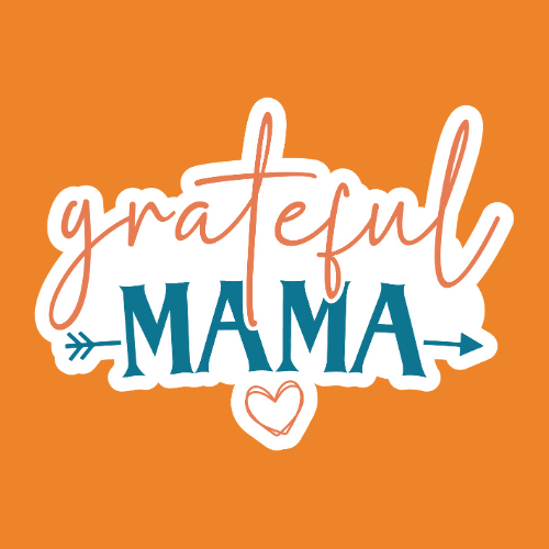 Grateful Mama - Stickers - Digital File Digital My Custom Designs ZIP File