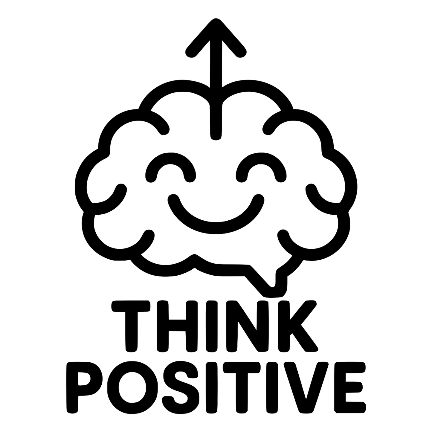 Think Positive - Digital File - XCS Friendly Digital My Custom Designs PNG