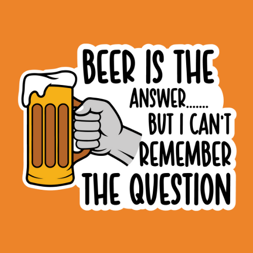Beer is the Answer - Stickers - Digital File Digital My Custom Designs ZIP File