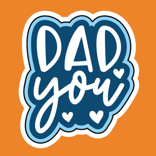 Dad Loves You - Stickers - Digital File Digital My Custom Designs ZIP File