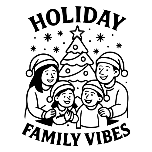 Holiday Family Vibes - Digital File - XCS Friendly Digital My Custom Designs PDF