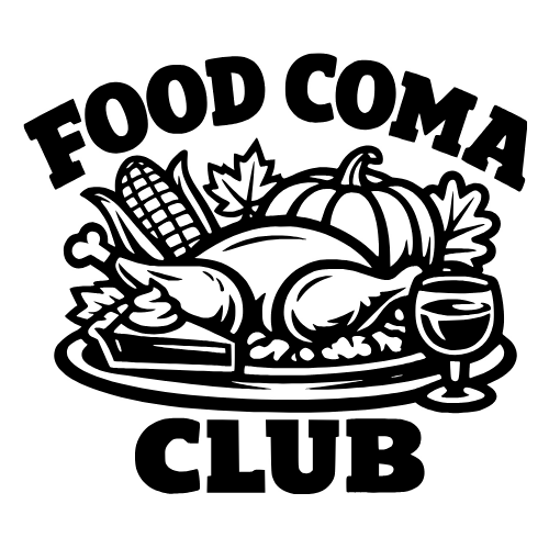 'Food Coma Club' - Vector Graphics - Digital File Digital My Custom Designs PDF