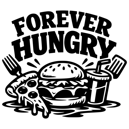 Forever Hungry - Digital File - XCS Friendly Digital My Custom Designs PDF
