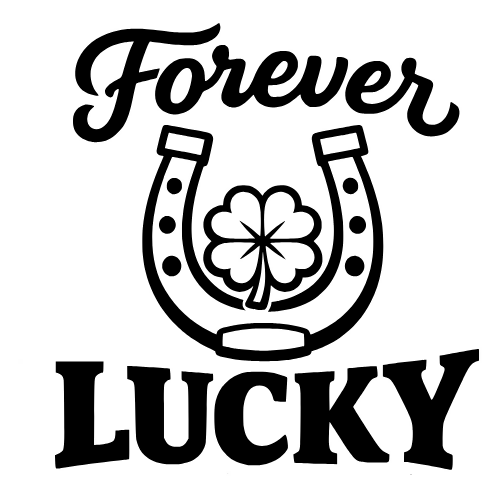 Forever Lucky - Digital File - XCS Friendly Digital My Custom Designs PDF