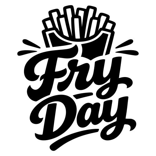Fry Day - Digital File - XCS Friendly Digital My Custom Designs PDF