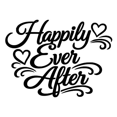 Happily Ever After Text - Digital File - XCS Friendly Digital My Custom Designs PDF