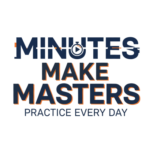 Minutes Make Masters Practice Every Day - Motivational & Lifestyle - T Shirt Designs - Digital File Digital My Custom Designs 300 DPI PNG