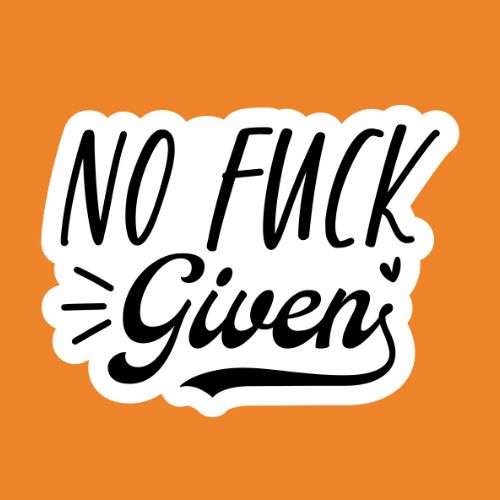 No Fuck Given - Stickers - Digital Files Digital My Custom Designs ZIP File