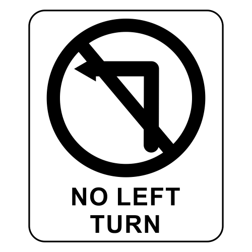No Left Turn Sign - Digital File - XCS Friendly Digital My Custom Designs PDF