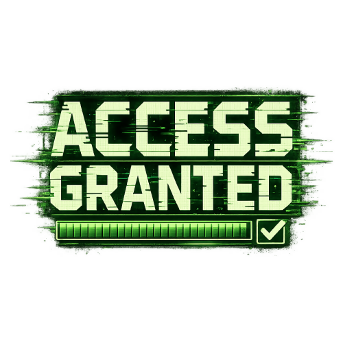 Pop Culture & Fandom - Access Granted - T Shirt Design - Digital File Digital My Custom Designs 300 DPI PNG