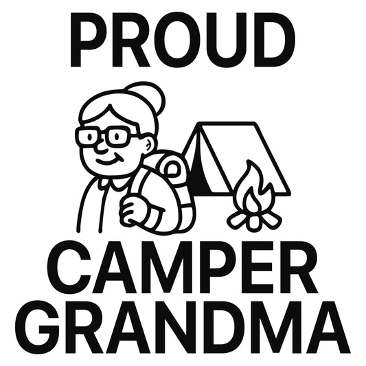 Proud Camper Grandma - Digital File - XCS Friendly Digital My Custom Designs PNG